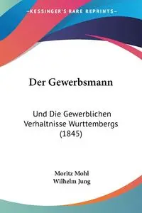 Der Gewerbsmann - Mohl Moritz