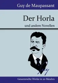 Der Horla - Guy Maupassant de