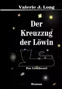 Der Kreuzzug der Löwin - Long Valerie J.