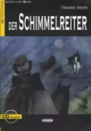 Der Schimmelreiter + CD - Theodor Storm