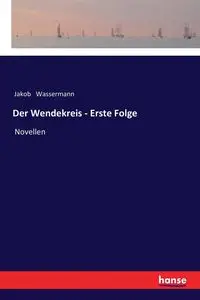 Der Wendekreis - Erste Folge - Wassermann Jakob