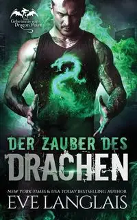 Der Zauber des Drachen - Eve Langlais