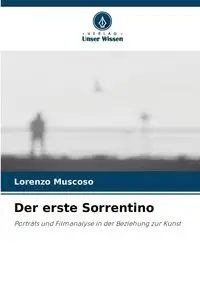 Der erste Sorrentino - Lorenzo Muscoso