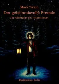 Der geheimnisvolle Fremde - Mark Twain