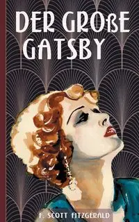 Der große Gatsby - Scott Fitzgerald F.