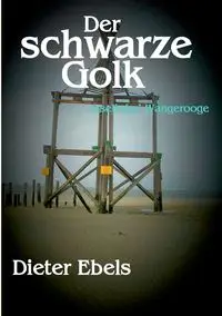 Der schwarze Golk - Ebels Dieter