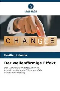 Der wellenförmige Effekt - Kalonda Héritier