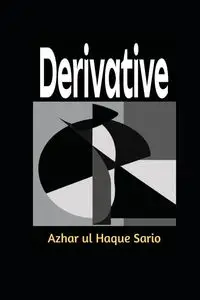 Derivative - Sario Azhar ul Haque