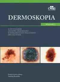 Dermoskopia - Soyer H.P., Argenziano G., Hofmann-Wellenhof R., Zalaudek I.