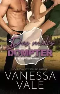 Des mâles à dompter - Vanessa Vale