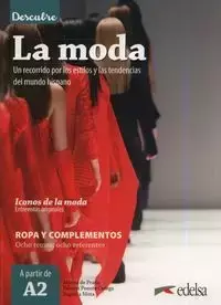 Descubre  La moda - Marisa de Prada, Puente Ortega Paloma, Eugenia Mota