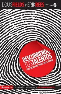 Descubriendo tus talentos... - Doug Fields