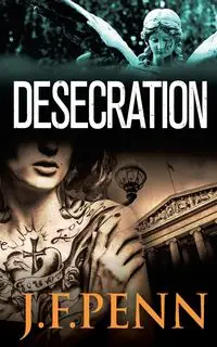 Desecration - Penn J. F.