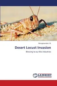 Desert Locust Invasion - M. Muruganandam.