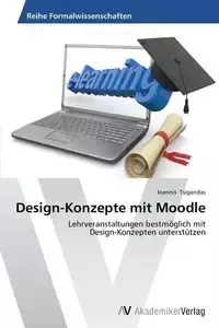 Design-Konzepte mit Moodle - Tsigaridas Ioannis