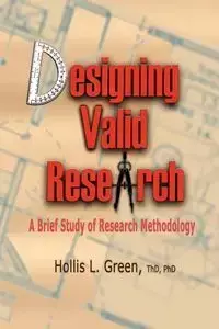 Designing Valid Research - Hollis L. Green