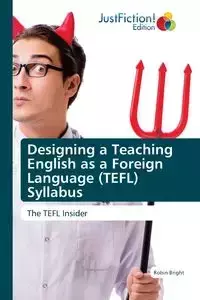 Designing a Teaching English as a Foreign Language (TEFL) Syllabus - Robin Bright