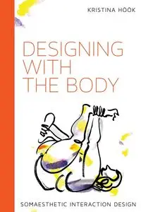 Designing with the Body - Kristina Hook