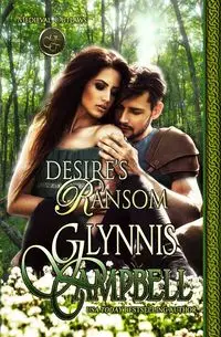 Desire's Ransom - Campbell Glynnis