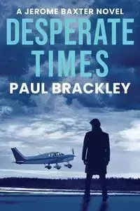 Desperate Times - Paul Brackley