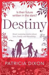 Destiny - Patricia Dixon