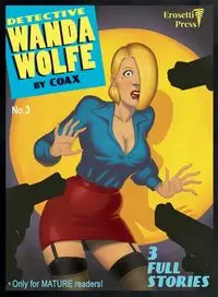 Detective Wanda Wolfe, Number 3 - Coax