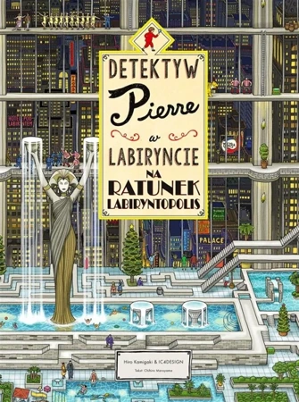 Detektyw Pierre w labiryncie w.2 - Chihiro Maruyama, Hiro Kamigaki, Joanna Wajs, IC4