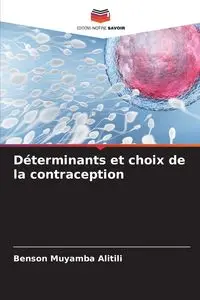 Déterminants et choix de la contraception - Alitili Benson Muyamba