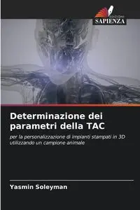 Determinazione dei parametri della TAC - Yasmin Soleyman