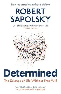 Determined - Robert Sapolsky M