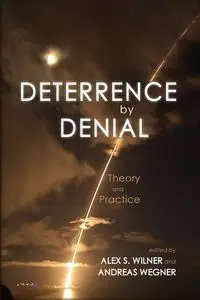 Deterrence by Denial - Andreas Wegner