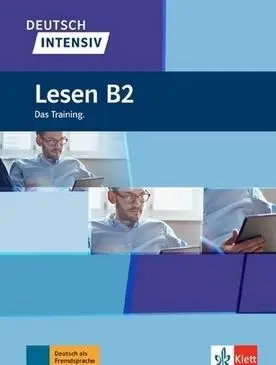 Deutsch Intensiv Lesen B2 - praca zbiorowa