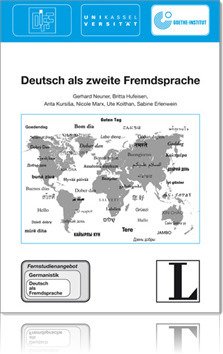 Deutsch als Zweite Fremdsprache - Sabine Erlenwein, Britta Hufeisen, Ute Koithan, Anta Kursisa, Nicole Marx, Gerhard Neuner