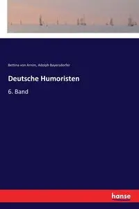 Deutsche Humoristen - Bettina von Arnim