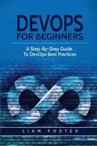 DevOps For Beginners - Foster Liam