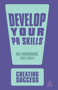 Develop Your PR Skills - Neil Richardson