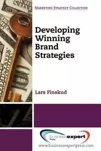 Developing Winning Brand Strategies - Finskud Lars