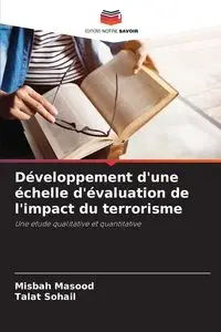 Développement d'une échelle d'évaluation de l'impact du terrorisme - Masood Misbah