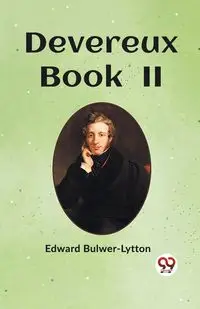 Devereux Book  II - Edward Bulwer-Lytton