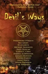 Devil's Ways - Michael Swanwick