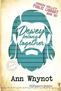 Dewey Belong Together - Romance Smartypants