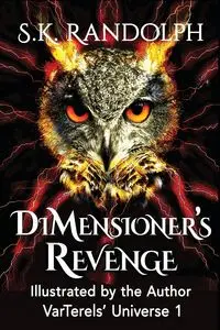 DiMensioner's Revenge - Randolph S.K.