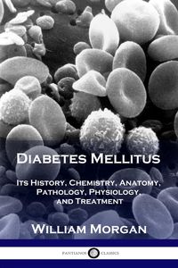 Diabetes Mellitus - Morgan William