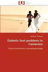 Diabetic foot problems in cameroon - TCHAKONTE-B