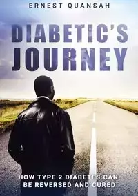 Diabetic's Journey - Ernest Quansah