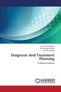 Diagnosis and Treatment Planning - Mishra Sunil Kumar