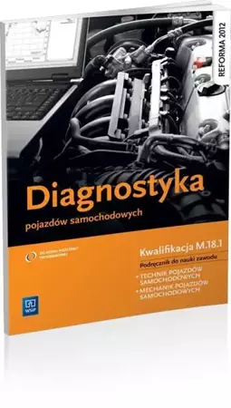 Diagnostyka pojazdów samochodowych WSiP - Marian Dąbrowski, Stanisław Kowalczyk, Grzegorz T