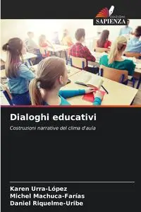 Dialoghi educativi - Karen Urra-López