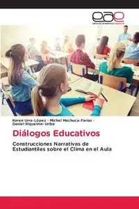 Diálogos Educativos - Karen Urra-López