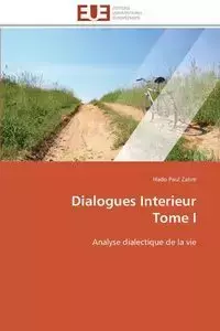 Dialogues interieur  tome i - ZABRE-H